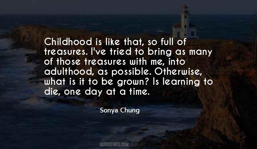 Childhood Learning Quotes #708224 Childhood Learning Quotes #708224