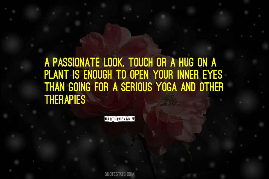 Passionate Hug Quotes #1570185
