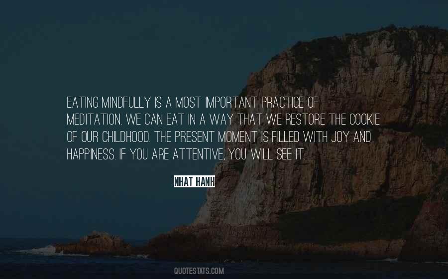 Childhood Past And Present Quotes #133405
