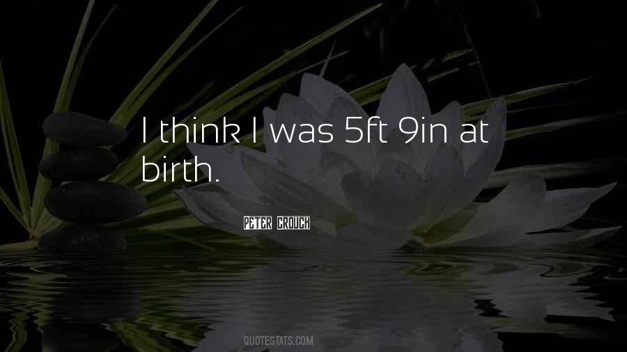 5ft 9in Quotes #886672