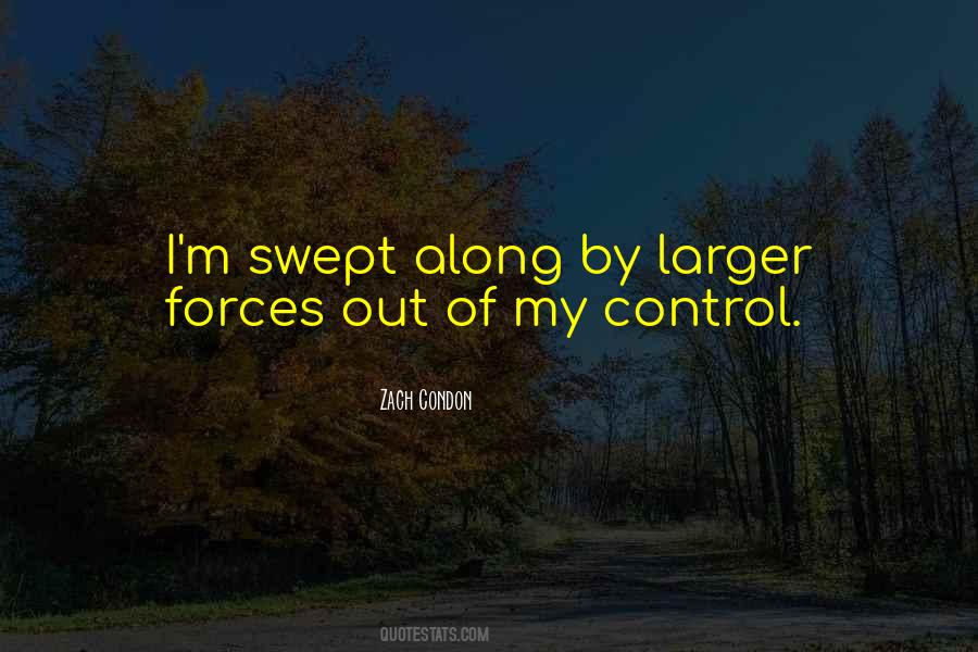 Swept Along Quotes #595645