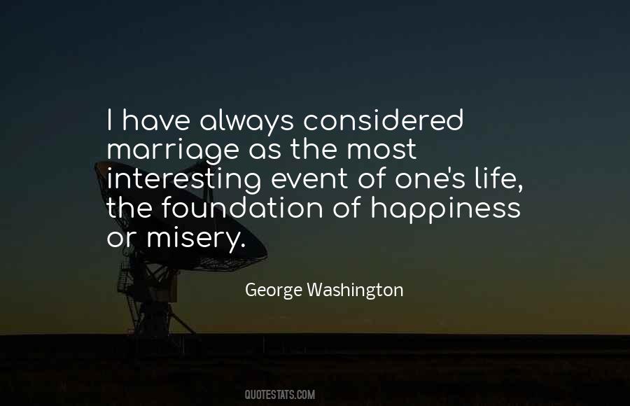 Quotes About Life From George Washington #1204310
