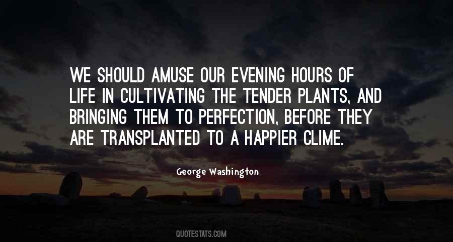 Quotes About Life From George Washington #162552
