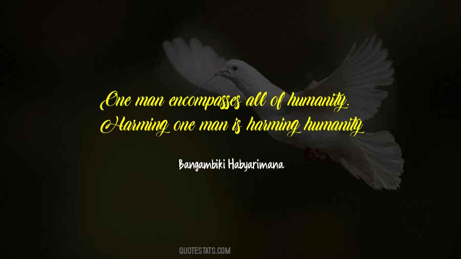 All Of Humanity Quotes #672867