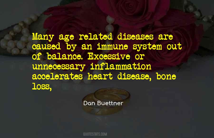 Diseases Are Quotes #1163201