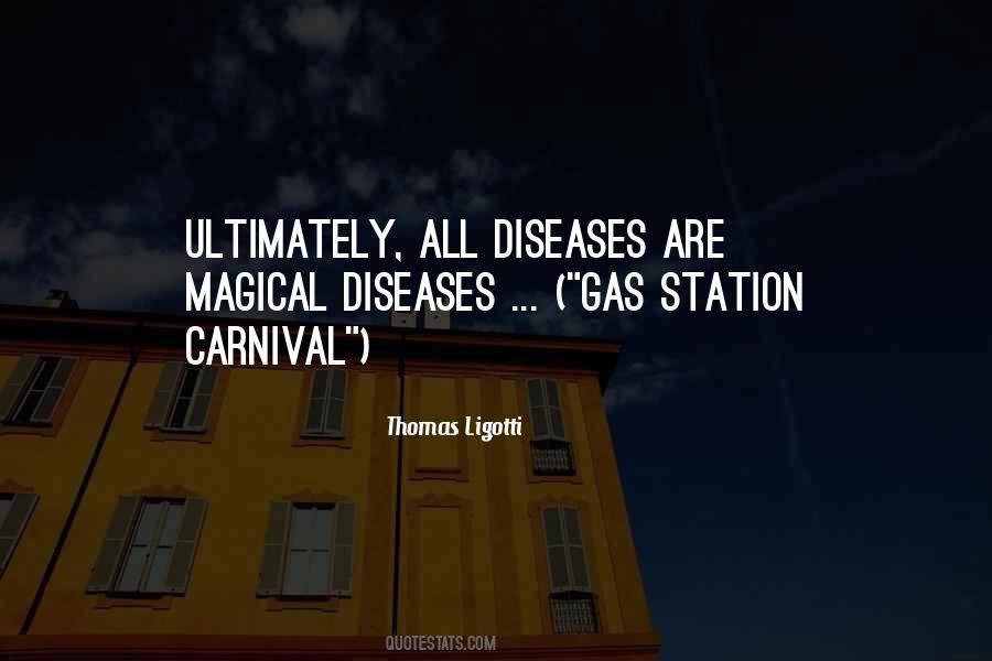 Diseases Are Quotes #1386168