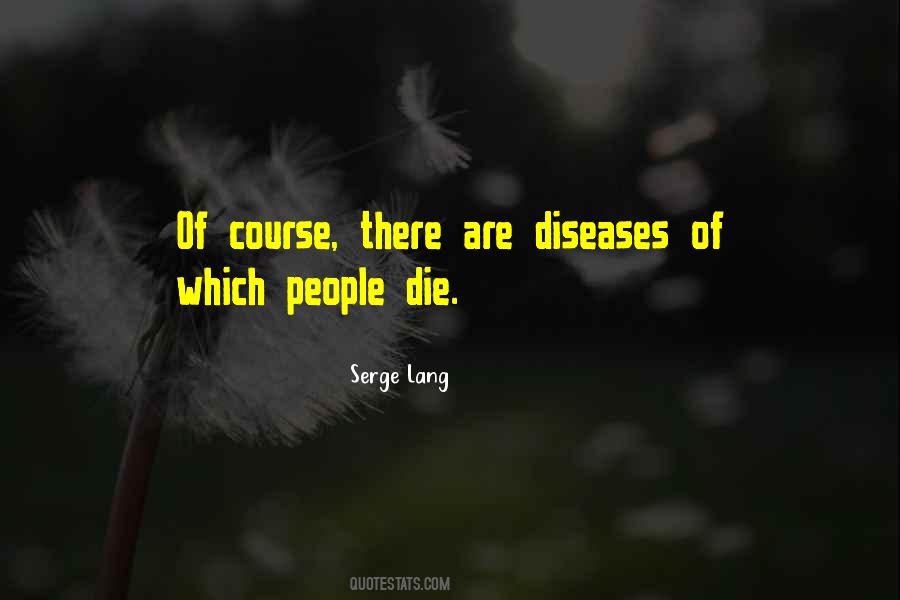 Diseases Are Quotes #393317