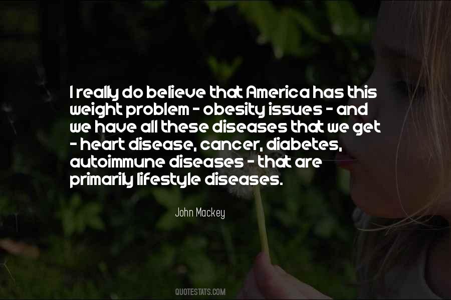 Diseases Are Quotes #713418