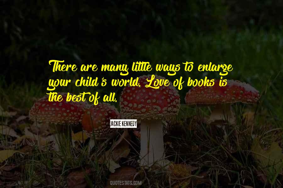 Children's Books With Love Quotes #1241228