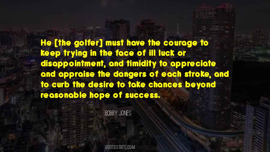 Hope Of Success Quotes #1692691