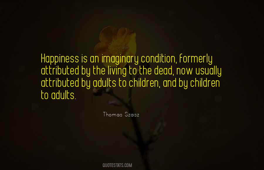 Children's Happiness Quotes #530051