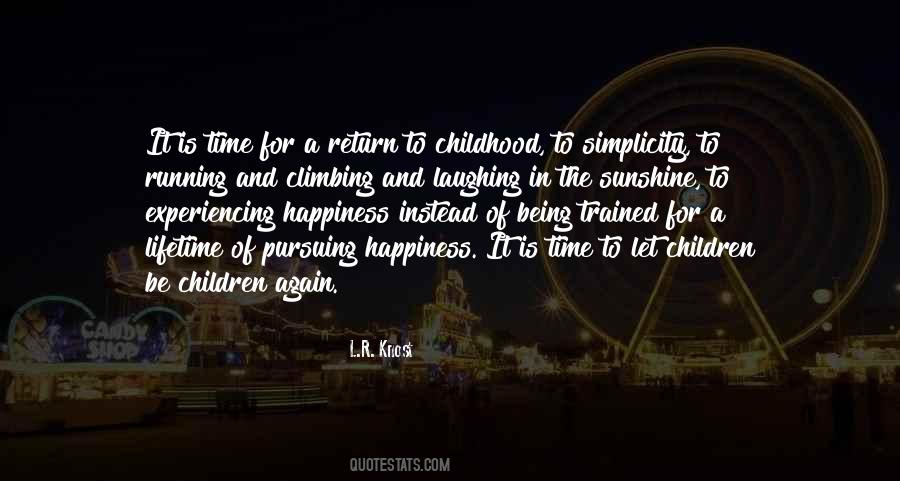 Children's Happiness Quotes #674242