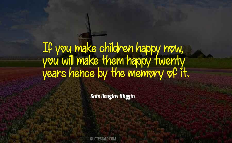 Children's Happiness Quotes #747819 Children's Happiness Quotes #747819