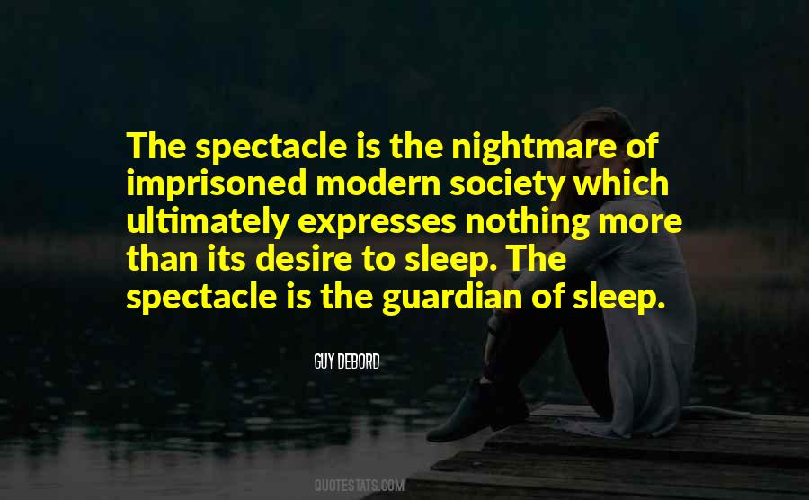 Society Of The Spectacle Guy Debord Quotes #443296