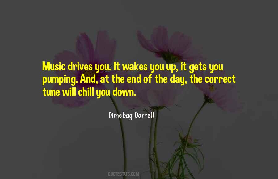 Chill Out Music Quotes #637260