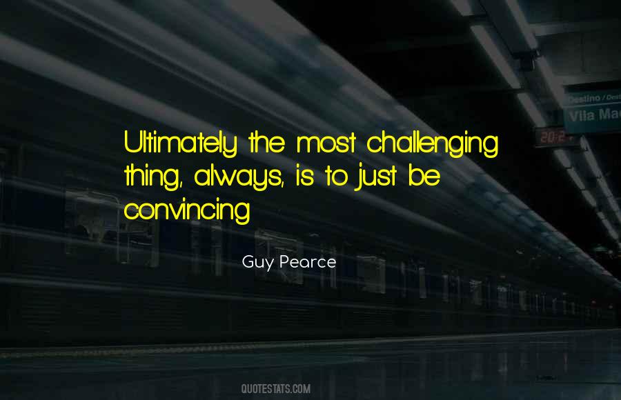 Most Challenging Quotes #1871675