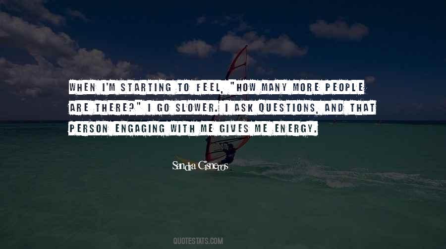 Engaging People Quotes #1731340