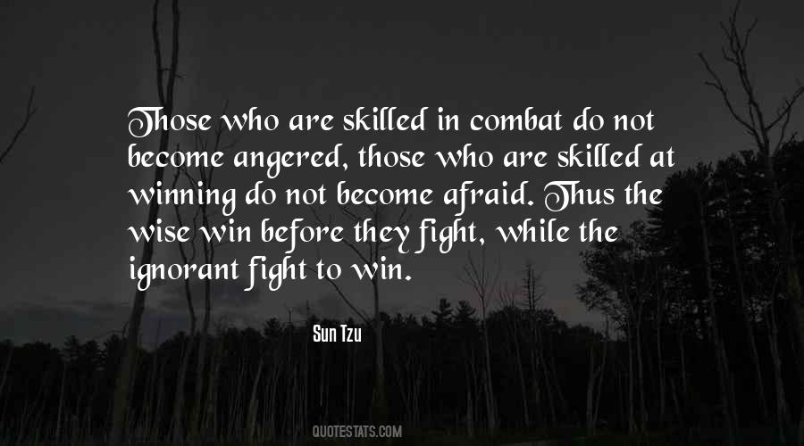 Fight To Win Quotes #1011383