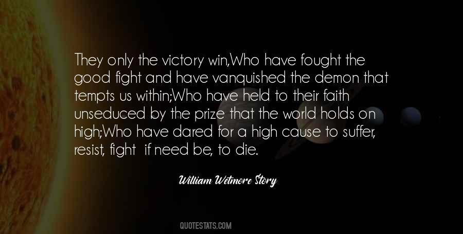 Fight To Win Quotes #107503