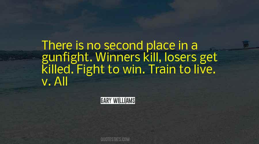 Fight To Win Quotes #1177866