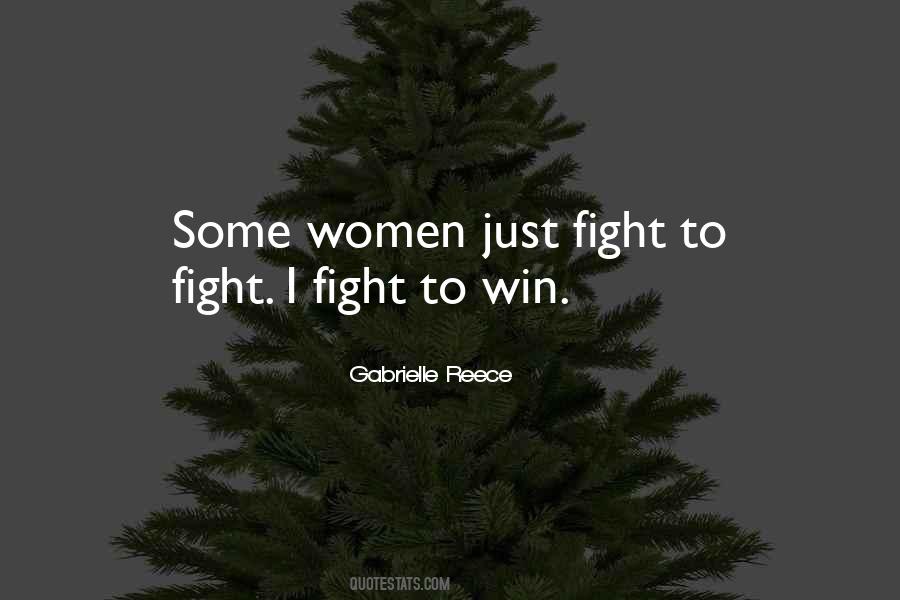 Fight To Win Quotes #1765903