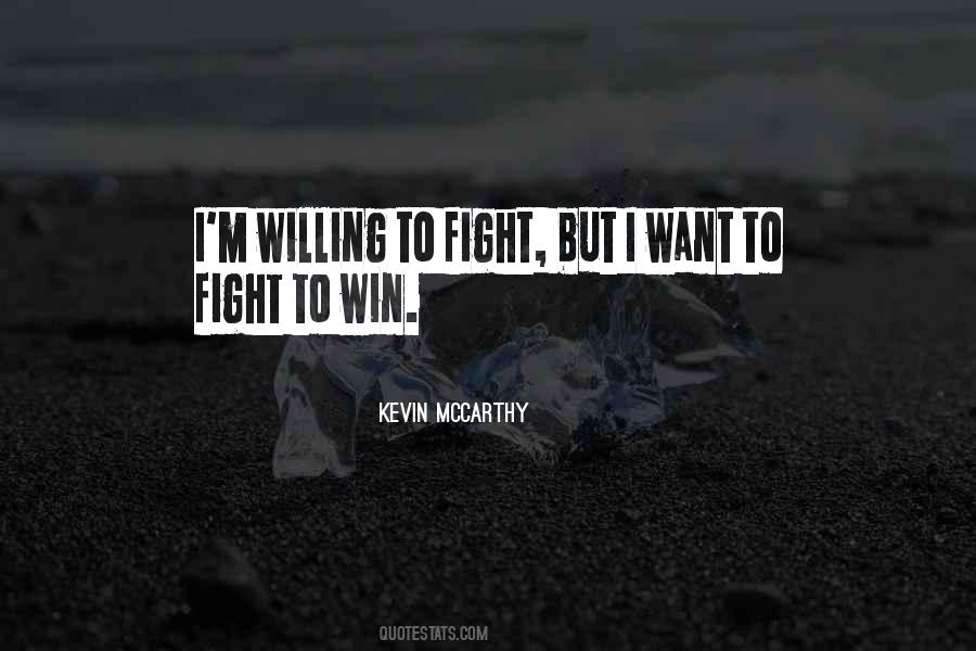 Fight To Win Quotes #20595