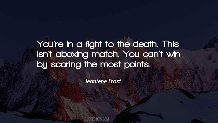 Fight To Win Quotes #218791