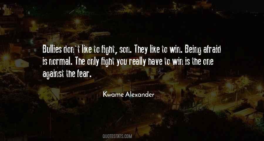 Fight To Win Quotes #409723