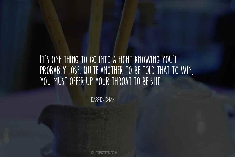 Fight To Win Quotes #520127