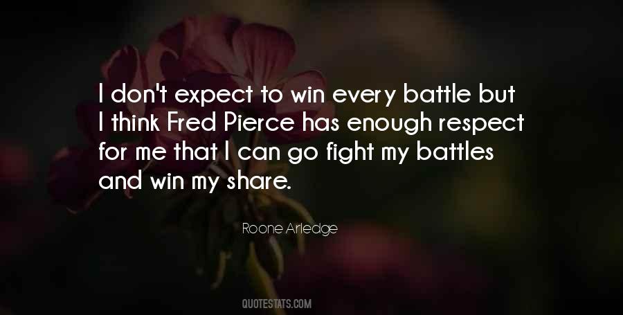 Fight To Win Quotes #568789
