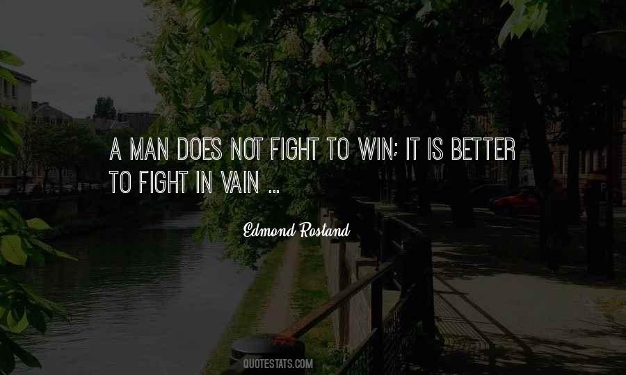 Fight To Win Quotes #598313