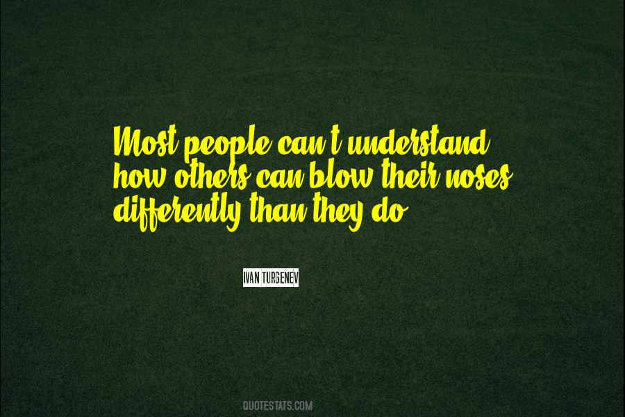 Differently Than Quotes #479344