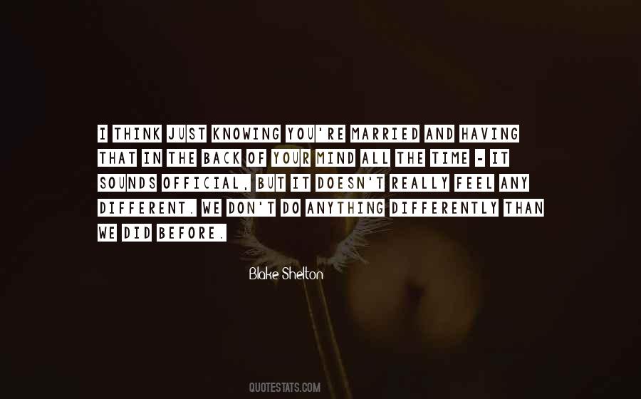 Differently Than Quotes #748737