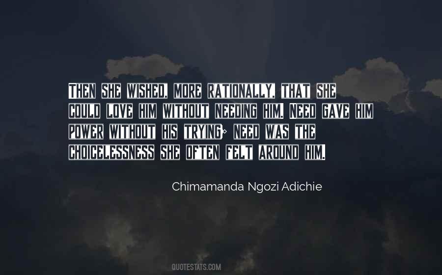 Chimamanda Adichie Love Quotes #1556536