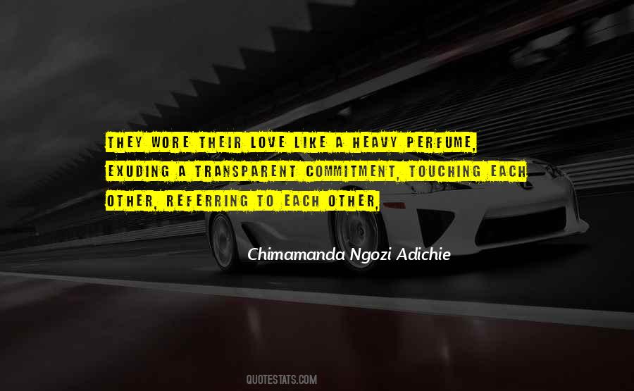 Chimamanda Adichie Love Quotes #1782013
