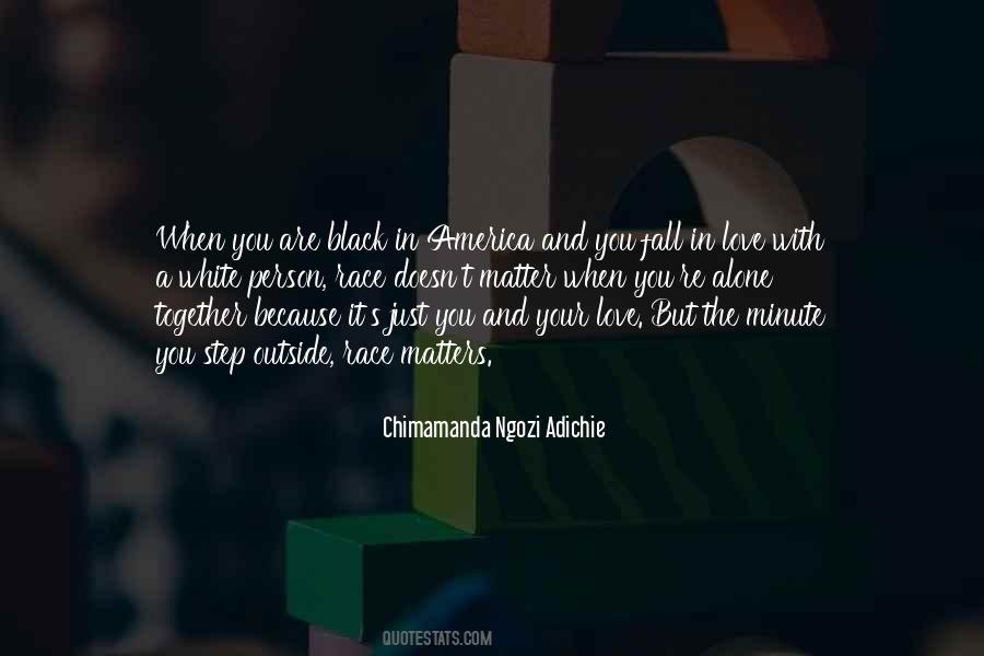 Chimamanda Adichie Love Quotes #1872604