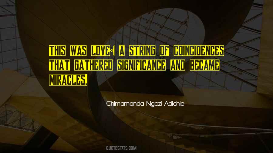 Chimamanda Adichie Love Quotes #677055