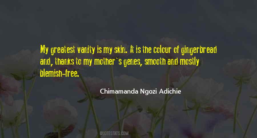 Chimamanda Quotes #274406
