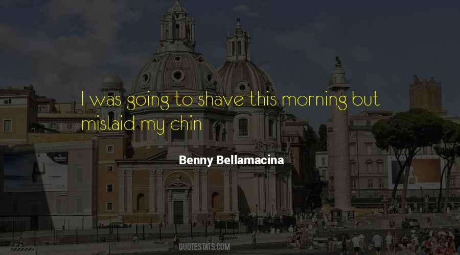 Chin Chin Quotes #39990