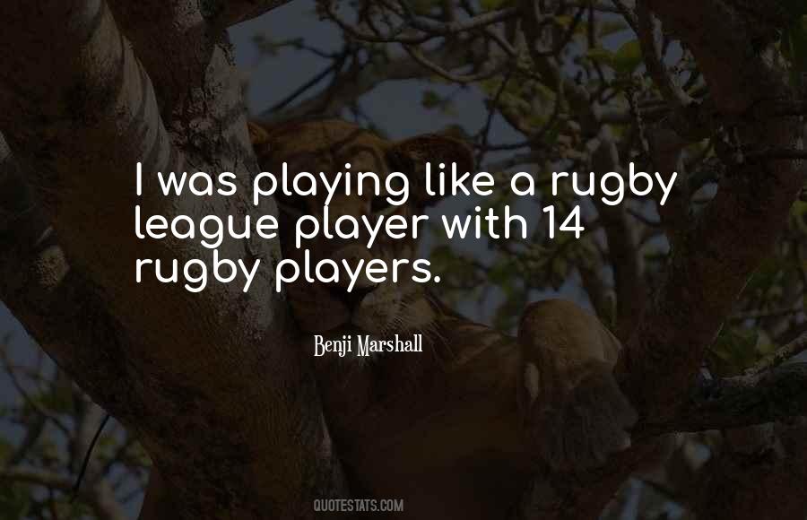 Rugby Player Quotes #267756