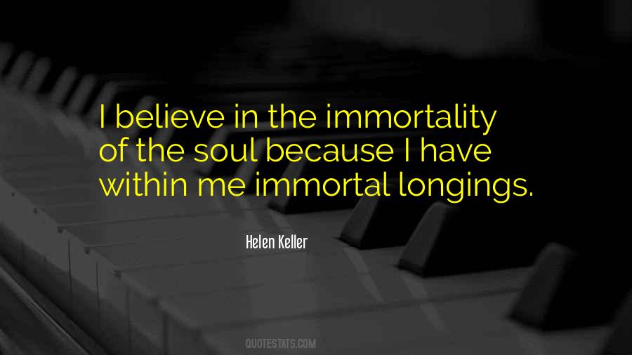 Immortality Of The Soul Quotes #50251