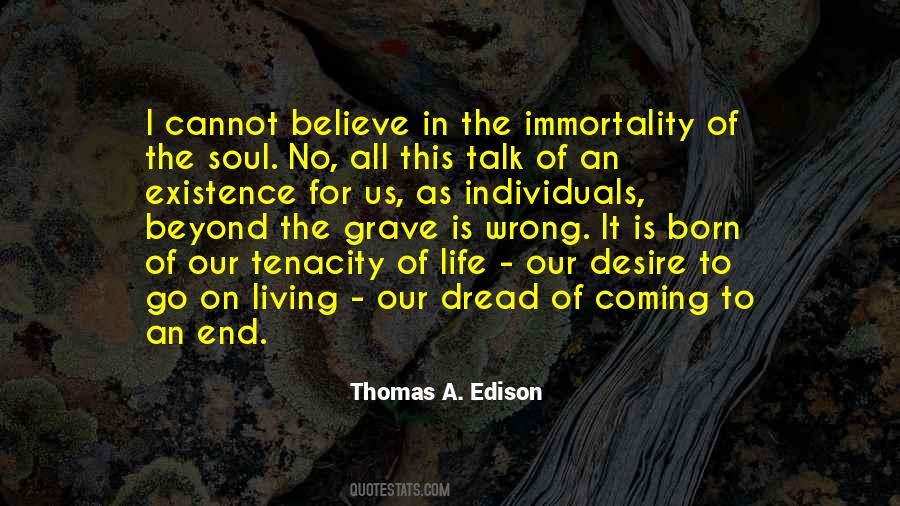 Immortality Of The Soul Quotes #558441