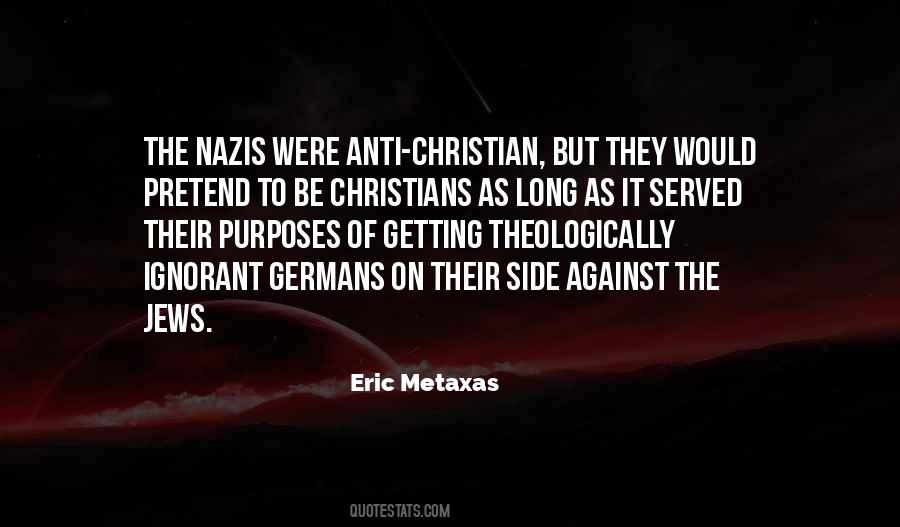 Anti Christians Quotes #306214