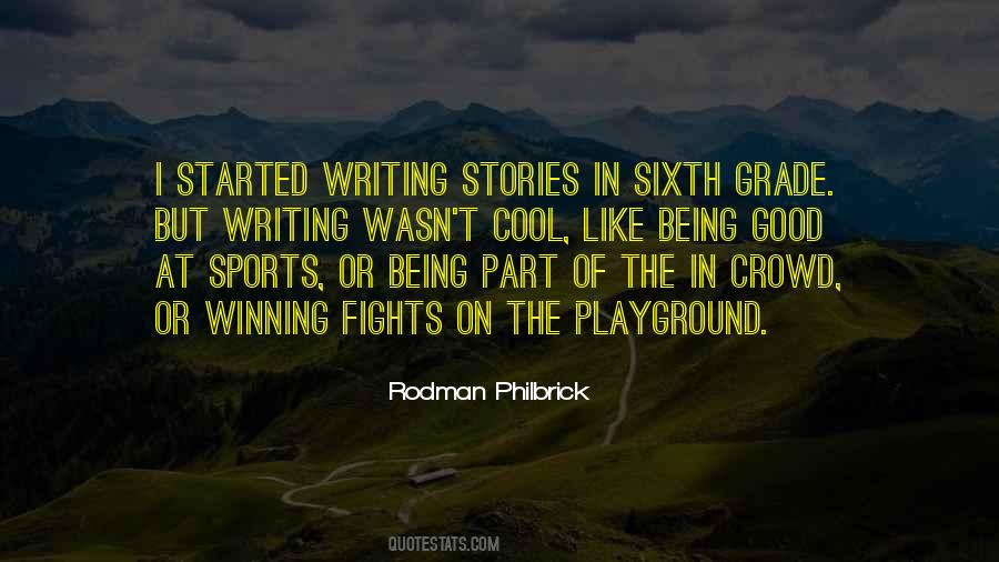 Stories Writing Quotes #92246