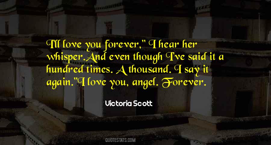 Love You Even Though Quotes #1092117