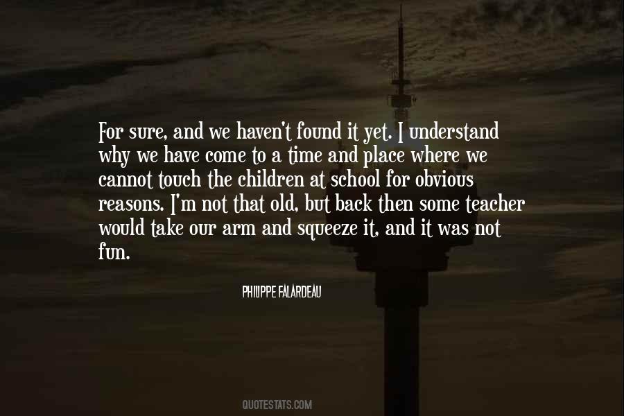 Falardeau Quotes #1264115