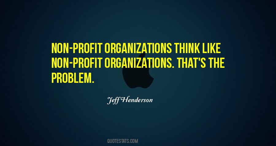 For Profit Organizations Quotes #688353