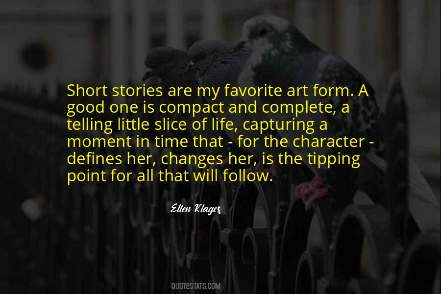 Life Short Stories Quotes #1456535