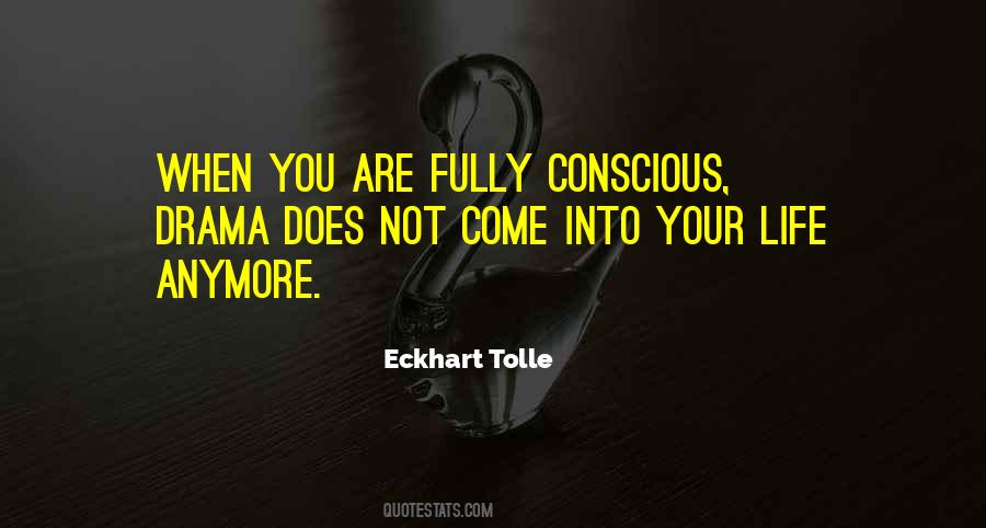 Quotes About Life Drama #239564