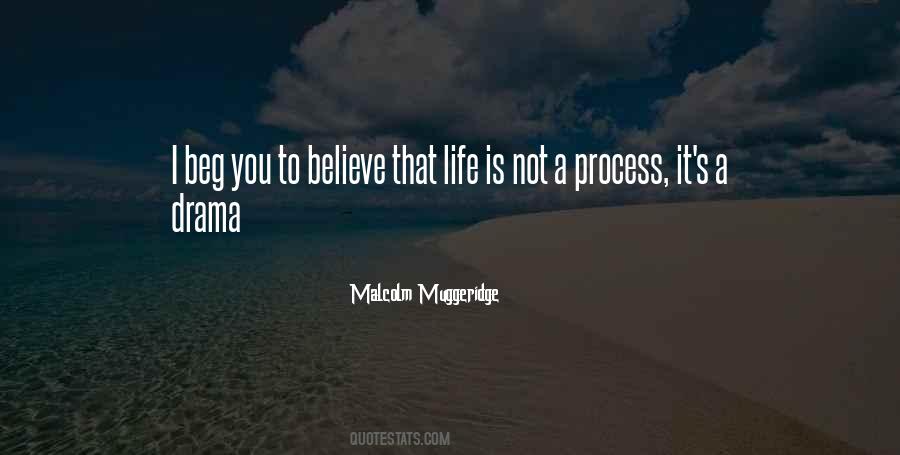 Quotes About Life Drama #260317